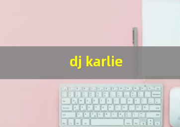 dj karlie